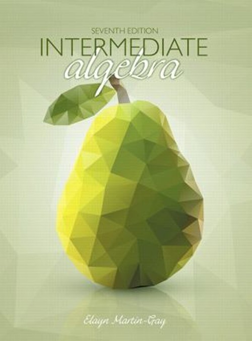 Intermediate Algebra Hardcover Elayn Martin-Gay