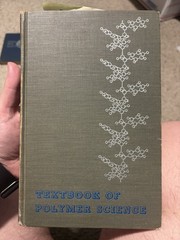 Textbook of Polymer Science Billmeyer John Wiley 1965 Hardcover Third Printing