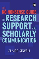 No-nonsense Guide to Research Support and Scholarly Communicatio