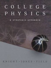 College Physics: A Strategic Approach – Hardcover By Randall D. Knight – GOOD