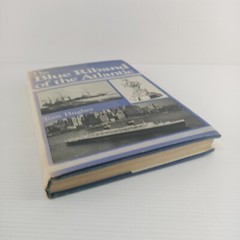 The Blue Riband Of The Atlantic Tom Hughes 1st Ed. 1973 PSL Shipping Ex-Library