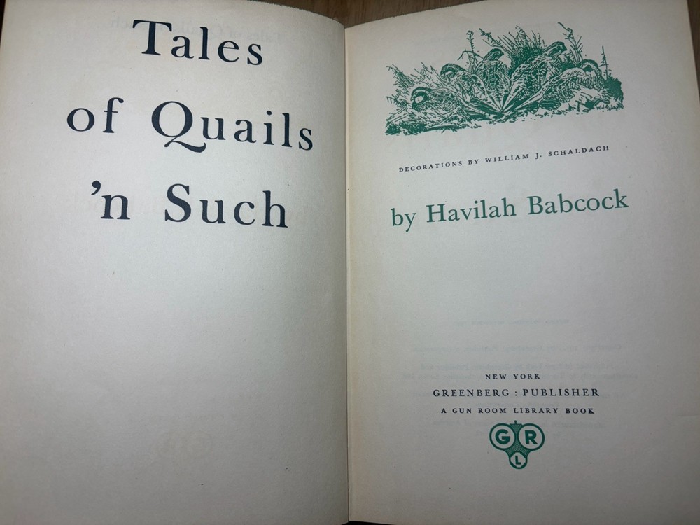 Tales of Quails ‘n Such Havilah Babcock 1951 1st Ed 2nd Print HC VG No DJ