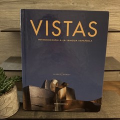 Vistas by Philip Redwine Donley and Jose A. Blanco (2007, Hardcover, Student…