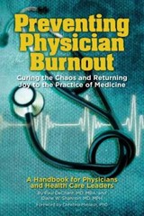 Preventing Physician Burnout C – VERY GOOD