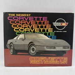 The Newest Corvette from A through Z-51 Michael Lamm Color/B&W HC/DC