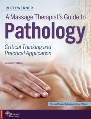 A MASSAGE THERAPISTS GUIDE TOPATHOLOGY by WERNER Paperback Self Help Business