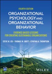 Organizational Psychology and Organizational Behavior: Evidence-based Lessons