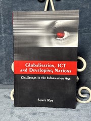 Globalisation, ICT and Developing Nations: Challenges in the Information Age
