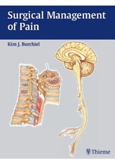 Surgical Management of Pain by Kim Burchiel (2002, Hardcover)