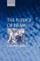 The Justice of Islam: Comparative Perspectives on Islamic Law and Society (O…