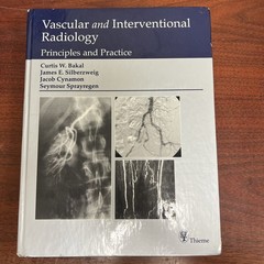 Vascular and Interventional Radiology : Principles and Practice by Jakob Cynamon