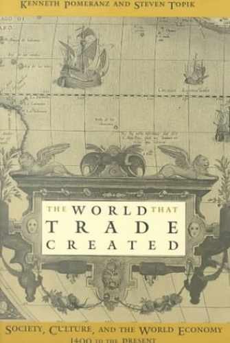 The World That Trade – Paperback, by Pomeranz Kenneth; Topik – Acceptable