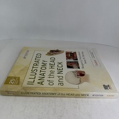 Illustrated Anatomy of the Head and Neck by Margaret J. Fehrenbach and Susan W.