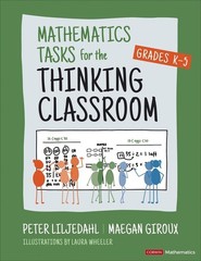 Mathematics Tasks for the Thinking Classroom, Grades K-5 by Peter Liljedahl Pape