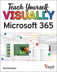 Teach Yourself VISUALLY Microsoft 365, McFedries, Paul, 9781119893516