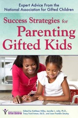 Success Strategies for Parenting Gifted Kids: Expert Advice From the – VERY GOOD