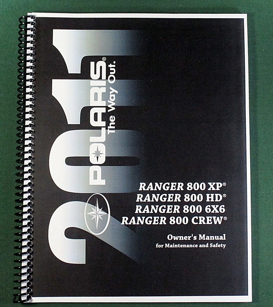 2011 Polaris Ranger 800 HD Owner’s Manual: 132 Pages & Protective Covers!