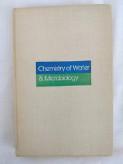 Chemistry of Water & Microbiology by N. F. Voznaya, Mir publishers, Moscow, 1981