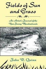 Fields of Sun and Grass: An Artist’s Journal of the New Jersey Meadowlands: New