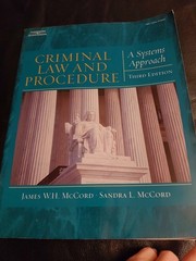 CRIMINAL LAW AND PROCEDURE A Systems Approach Third Edition Soft Cover Textbook