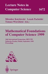 Mathematical Foundations of Computer Science 1999 : 24th Internat