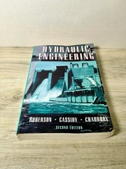 Hydraulic Engineering by Chaudhry, Cassidy and Roberson (1998) 2nd Ed.