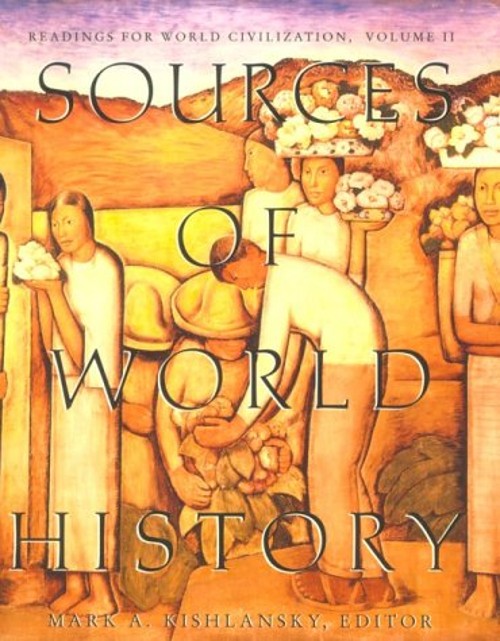 Sources of World History Paperback Mark A. Kishlansky