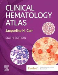 Clinical Hematology Atlas – Spiral-bound, by Carr MS MLS – Very Good i