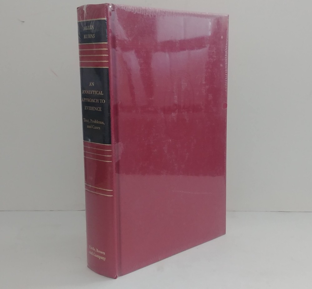 An Analytical Approach to Evidence: Text, Problems, and Cases *NEW SEALED* 1995