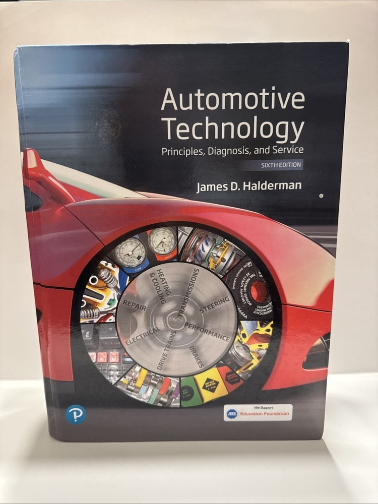 Automotive Technology: Principles, – Hardcover, by Halderman James 6th Ed VG