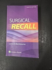 Surgical Recall – Paperback By Blackbourne, Lorne – GOOD