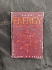 ENERGY: CONVERSION AND UTILIZATION (ALLYN AND BACON SERIES By Jerrold H. Krenz