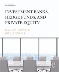 Investment Banks, Hedge Funds, and Private Equity by