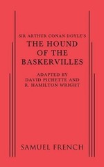 Sir Arthur Conan Doyle’s The Hound of the Baskervilles by David Pichette (Englis