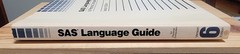 SAS Language Guide for Personal Computers Version 6 Edition + Reference Card