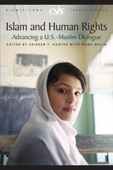 Islam and Human Rights: Advancing a U.S.-Muslim Dialogue by Robert Orr