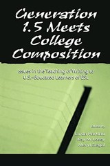 Generation 1.5 Meets College Composition: Issues in …