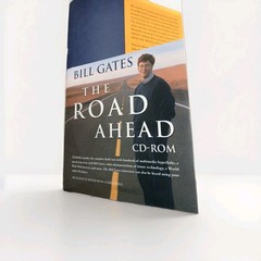 The Road Ahead : by Bill Gates…Interactive CD Included