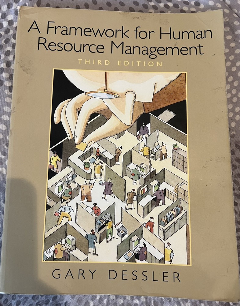 Framework for Human Resource Management by Gary Dessler (2003, Trade Paperback)