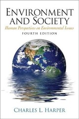 Environment and Society (4th Edition) – Paperback By Harper, Charles L. – GOOD