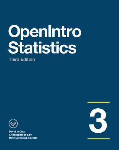 OpenIntro Statistics by Christopher Barr, David Diez and Mine…