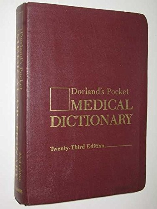 Dorland’s Pocket Medical Dictionary Hardcover Newman W. Dorland