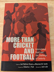 More Than Cricket and Football: International Sport and the Challenge of …