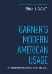 Garner’s Modern American Usage – Hardcover By Bryan A. Garner – GOOD