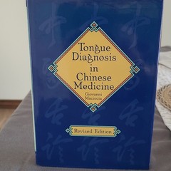 Giovanni Maciocia Tongue Diagnosis in Chinese Medicine HC Revised 1995