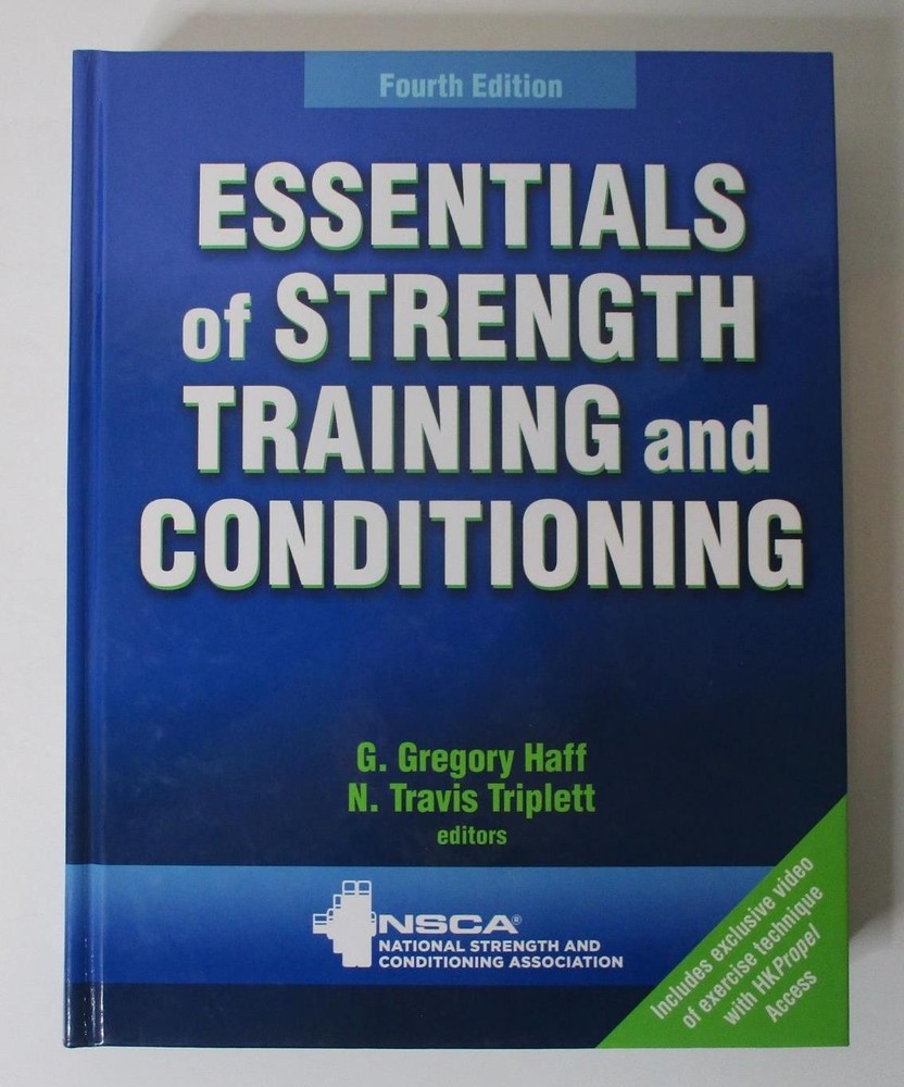 Essentials of Strength Training and Conditioning by G Haff – NSCA (2016 HC Book)