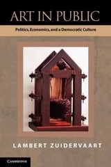 Art in Public: Politics, – Paperback, by Zuidervaart Lambert – Very Good