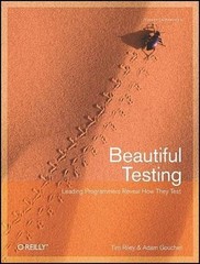 Beautiful Testing, Paperback by Riley, Tim (EDT); Goucher, Adam (EDT), Like N…