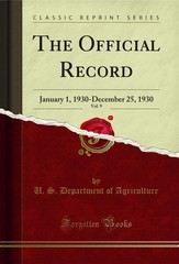 The Official Record, Vol. 9: January 1, 1930-December 25, 1930