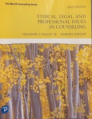 Ethical, Legal, and Professional Issues in Counseling by Barbara Herlihy; 6th Ed